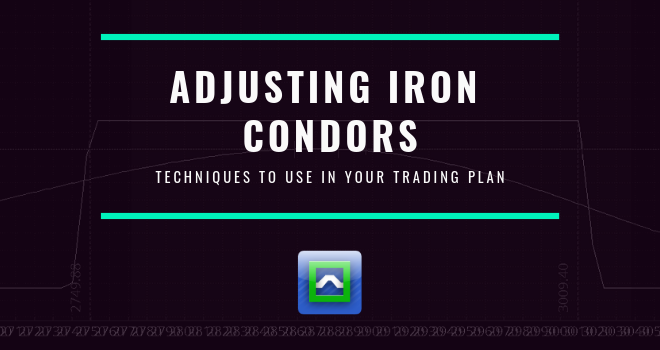 Simple Iron Condor Adjustments to Avoid Wiping Out Your Account